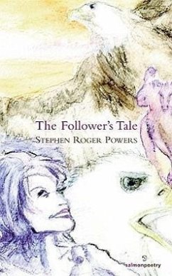 The Follower's Tale - Powers, Stephen Roger