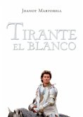 Tirante el Blanco Tirante el Blanco