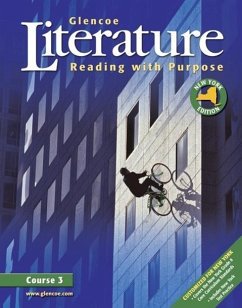 Glencoe Literature: Reading with Purpose, Course Three, New York Student Edition - McGraw-Hill