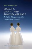 Equality, Dignity, and Same-Sex Marriage