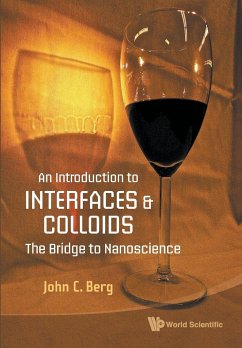 INTRO TO INTERFACES & COLLOIDS,AN - John C Berg