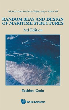 Random Seas and Design of Maritime Structures (3rd Edition)