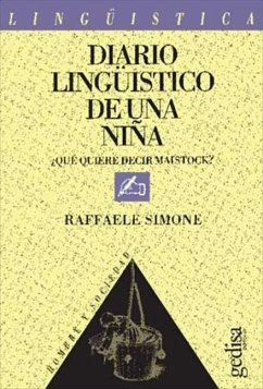 Diario lingüístico de una niña : ¿qué quiere decir maistock? - Simone, Raffaele