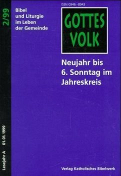 Neujahr bis 6. Sonntag im Jahreskreis / Gottes Volk, Lesejahr A 1999, 8 Hefte u. Sonderbd. 2