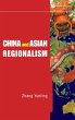 CHINA & ASIAN REGIONALISM - Bild 1