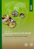 The State of Food Insecurity in the World: Economic Crises - Impacts and Lessons Learned