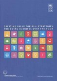 Creating Value for All: Strategies for Doing Business with the Poor
