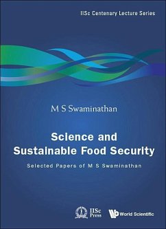 Science and Sustainable Food Security: Selected Papers of M S Swaminathan