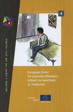 European Rules for Juvenile Offenders Subject to Sanctions or Measures