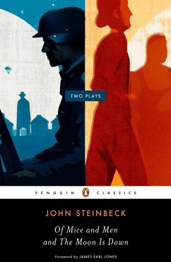 Of Mice and Men and the Moon Is Down: Two Plays - Steinbeck, John