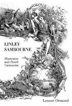 Linley Sambourne: Illustrator and Punch Cartoonist - Ormond, Leonee