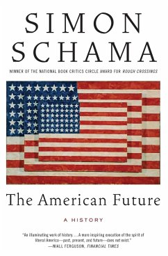 American Future, The - Schama, Simon