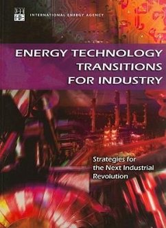 Cover Energy Technology Transitions for Industry: Strategies for the Next Industrial Revolution