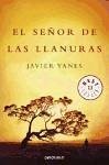 El señor de las llanuras - Yanes, Javier