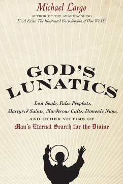 God's Lunatics - Largo, Michael