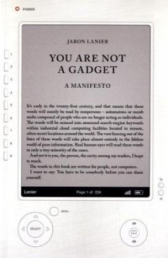 You are Not a Gadget: A Manifesto - Lanier, Jaron