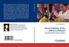 Accommodation of the Elderly in Malaysia