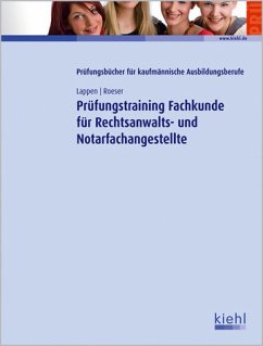 Prüfungstraining Fachkunde für Rechtsanwalts- und Notarfachangestellte - Sabine Lappen