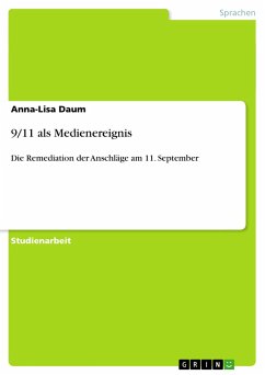 9/11 als Medienereignis - Daum, Anna-Lisa