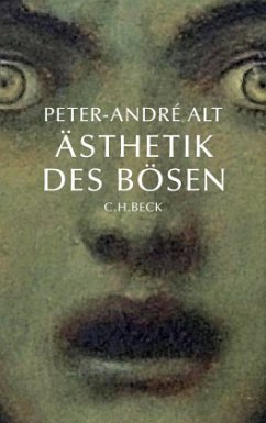 Ästhetik des Bösen - Alt, Peter-Andre