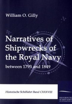 Narratives of Shipwrecks of the Royal Navy - Gilly, William O.