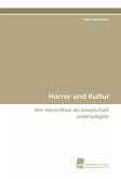 Horror und Kultur