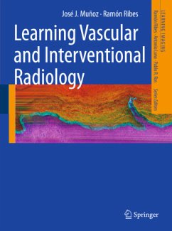 Learning Vascular and Interventional Radiology - Muñoz, José J.;Ribes, Ramón