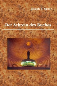 Der Schrein des Buches - Sartor, Joseph E.