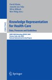 Knowledge Representation for Health-Care. Data, Processes and Guidelines Knowledge Representation for Health-Care. Data, Processes and Guidelines