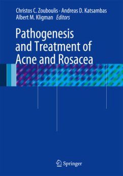 Pathogenesis and Treatment of Acne and Rosacea Pathogenesis and Treatment of Acne and Rosacea