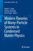 Modern Theories of Many-Particle Systems in Condensed Matter Physics