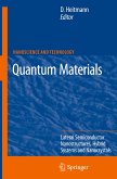 Quantum Materials, Lateral Semiconductor Nanostructures, Hybrid Systems and Nanocrystals