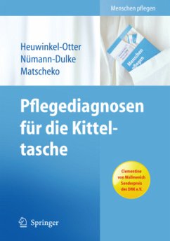 Pflegediagnosen für die Kitteltasche - Heuwinkel-Otter, Annette;Nümann-Dulke, Anke;Matscheko, Norbert