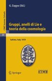 Gruppi, anelli di Lie e teoria della coomologia