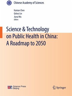 Science & Technology on Public Health in China: A Roadmap to 2050