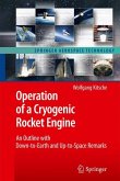 Operation of a Cryogenic Rocket Engine