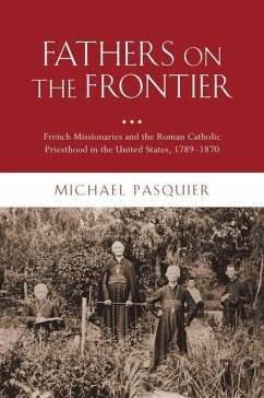 Fathers on the Frontier - Pasquier, Michael