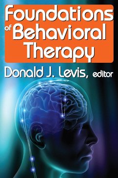 Foundations of Behavioral Therapy - Levis, Donald