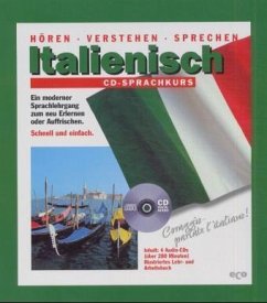 Italienisch CD-Sprachkurs, 4 CD-Audio m. Lehr-/Arbeitsbuch Italienisch CD-Sprachkurs, 4 CD-Audio m. Lehr-/Arbeitsbuch