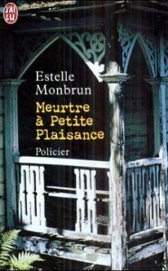 Meurtre a Petite Plaisance - Monbrun, Estelle