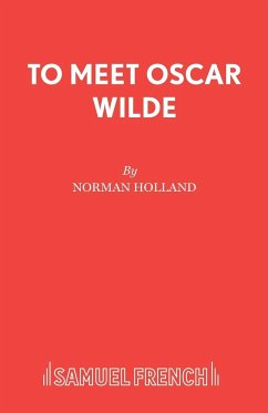 To Meet Oscar Wilde - Holland, Norman