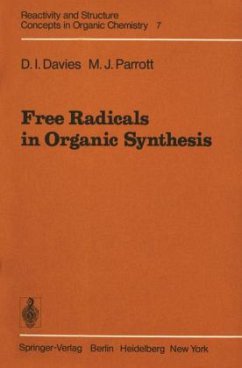 Free Radicals in Organic Synthesis - Davies, D. I.; Parrott, M. J.