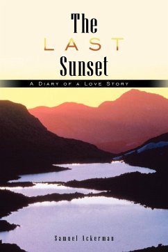 The Last Sunset - Ackerman, Samuel