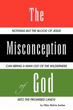 The Misconception of God - Jordan, Elder Melvin