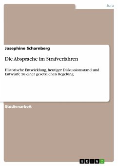 Die Absprache im Strafverfahren - Scharnberg, Josephine