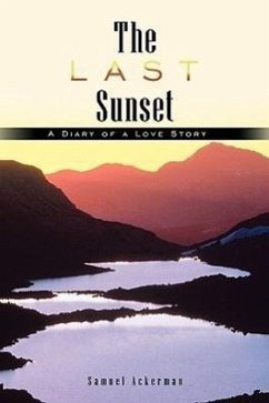 The Last Sunset - Ackerman, Samuel