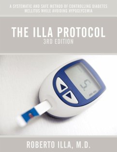 The Illa Protocol 3rd Edition - Illa, M. D. Roberto