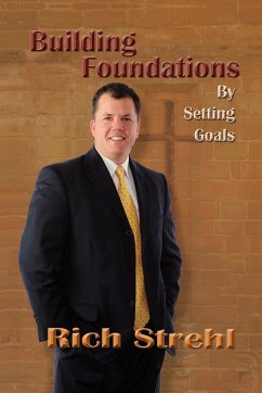 Building Foundations by Setting Goals - Strehl, Rich