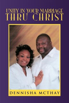 Unity In Your Marriage Thru Christ
