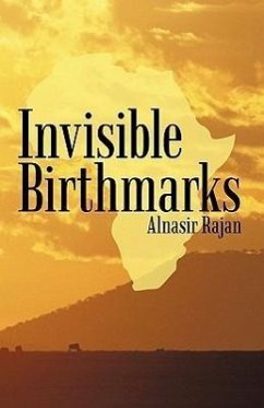 Invisible Birthmarks - Alnasir Rajan, Rajan